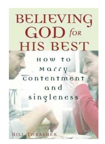 Believing God for the Best