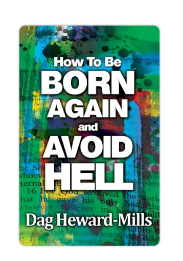 How to be Born Again and Avoid Hell