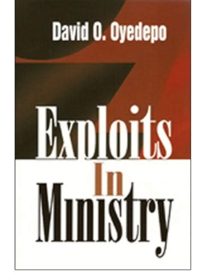 Exploits in Ministry