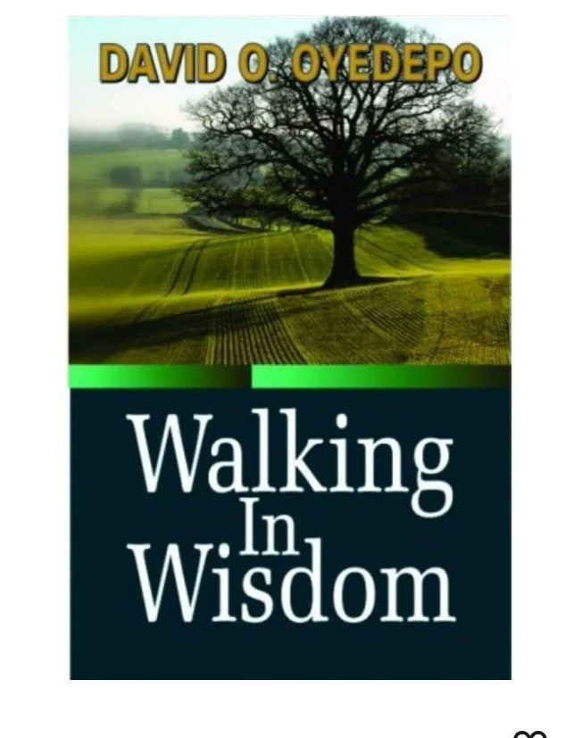 Walking in Wisdom