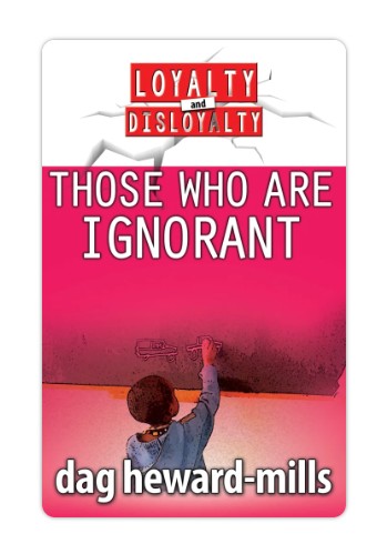 Those Who are Ignorant
