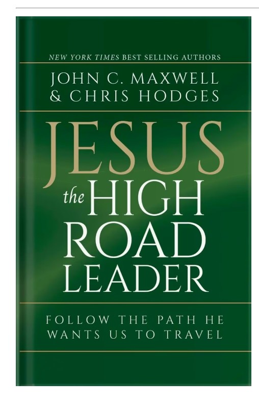 Jesus the High Road Leader