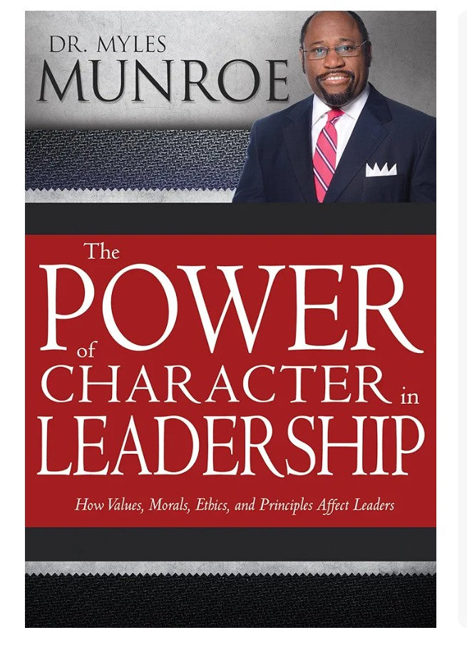 The Power of Character Leadership